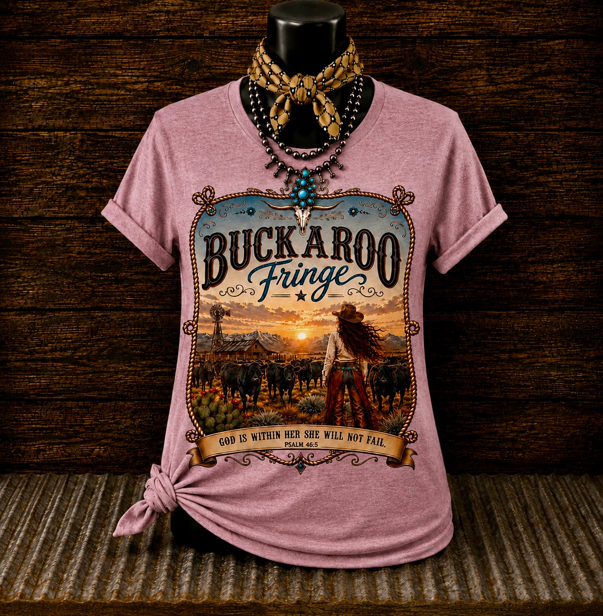 Buckaroo Fringe Psalm 46:5