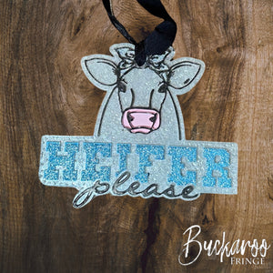 Heifer Please Freshie2