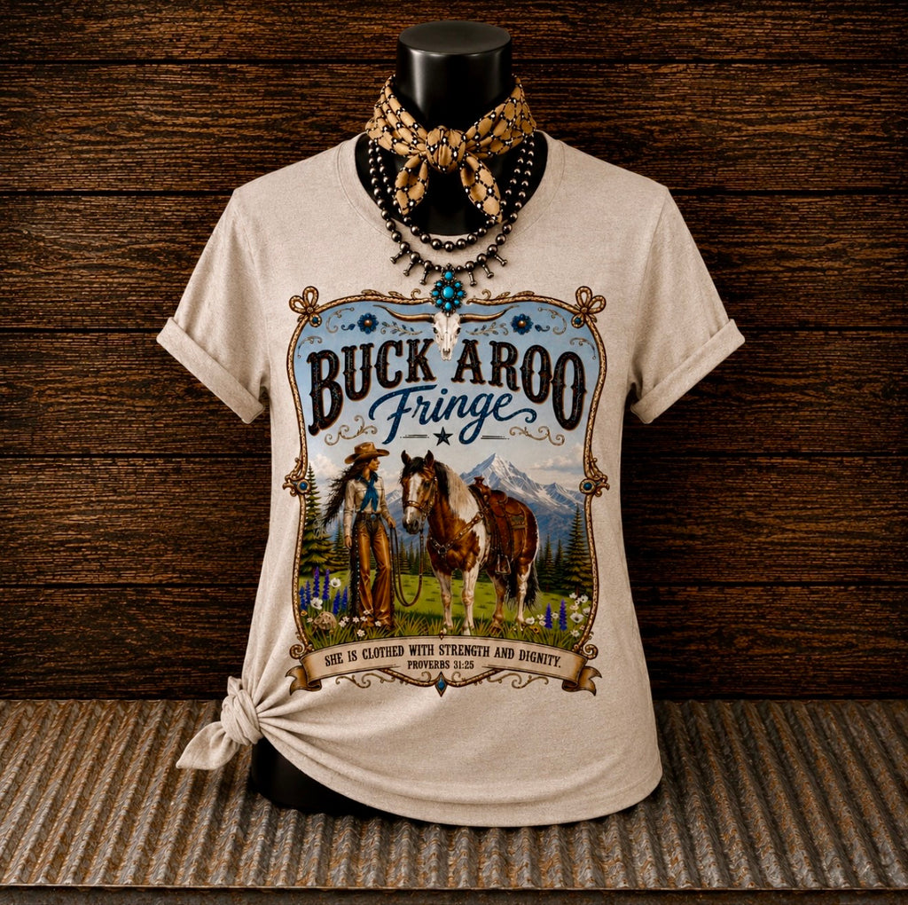 Buckaroo Fringe Strength & Dignity